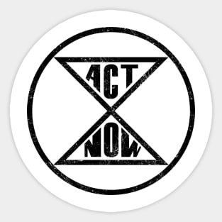 Act now hourglass design vintage Sticker